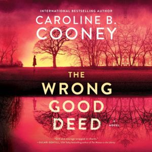 The Wrong Good Deed, Caroline B. Cooney