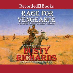 Rage for Vengeance, Dusty Richards