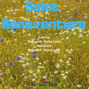 Saint Bonaventure, Bob Lord