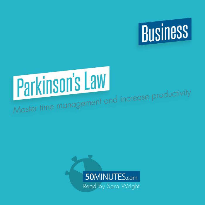 Parkinsons Law, 50minutes