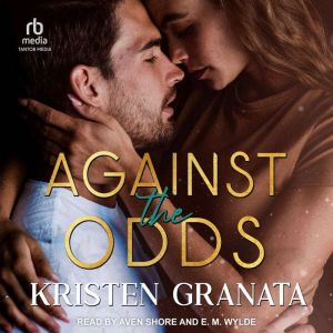 Against the Odds, Kristen Granata