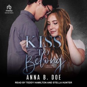 Kiss to Belong, Anna B. Doe