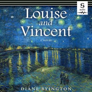Louise and Vincent, Diane Byington
