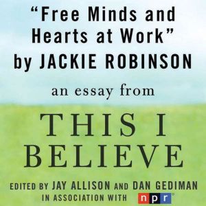 Free Minds and Hearts at Work, Jackie Robinson