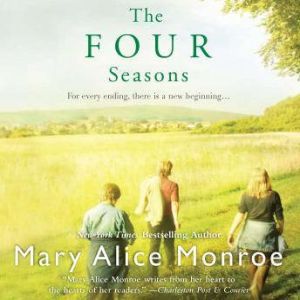 The Four Seasons, Mary Alice Monroe