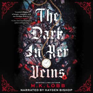 The Dark in Her Veins, M.K. Lobb