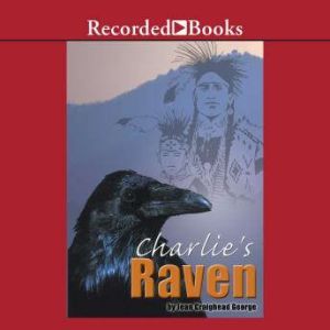 Charlies Raven, Jean Craighead George