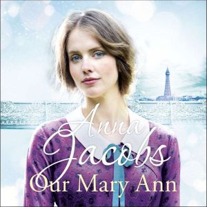 Our Mary Ann: The Kershaw Sisters, Book 4