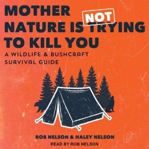Mother Nature is Not Trying to Kill Y..., Haley Nelson