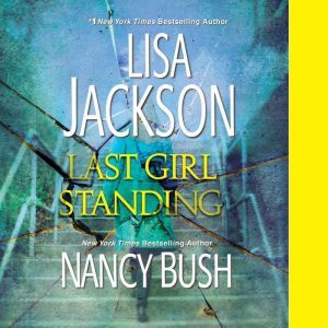 Last Girl Standing, Lisa Jackson