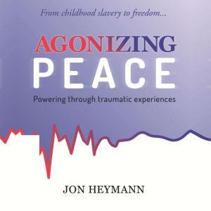 Agonizing Peace, Jon Heymann