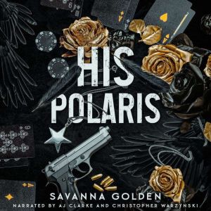 His Polaris, Savanna Golden