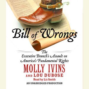 Bill of Wrongs, Molly Ivins