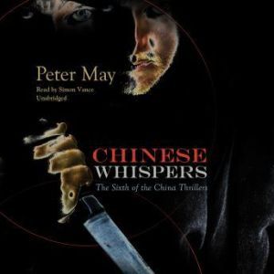 Chinese Whispers, Peter May