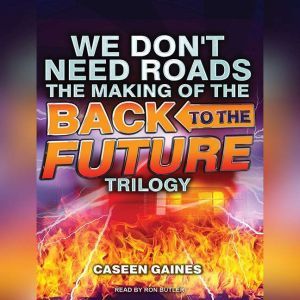 We Dont Need Roads, Caseen Gaines
