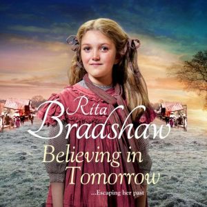 Believing in Tomorrow, Rita Bradshaw