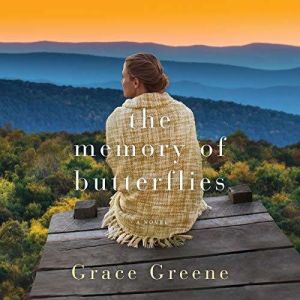 The Memory of Butterflies, Grace Greene