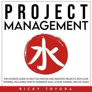 Project Management, Ricky Toyoda