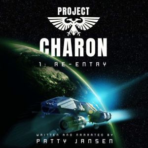 Project Charon 1 Reentry, Patty Jansen
