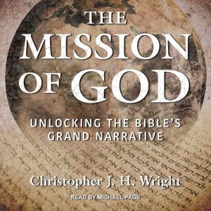 The Mission of God, Christopher JH Wright