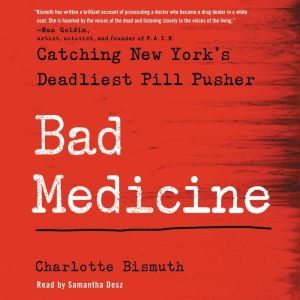 Bad Medicine, Charlotte Bismuth