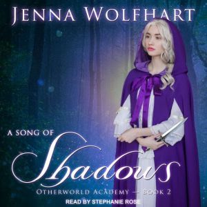 A Song of Shadows, Jenna Wolfhart