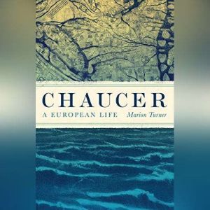 Chaucer, Marion Turner