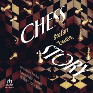 Chess Story, Stefan Zweig
