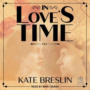 In Loves Time, Kate Breslin