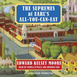 The Supremes at Earls AllYouCanEa..., Edward Kelsey Moore