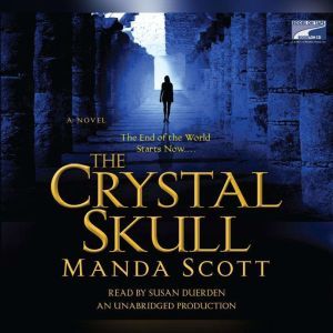 The Crystal Skull, Manda Scott