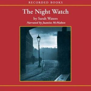 The Night Watch, Sarah Waters