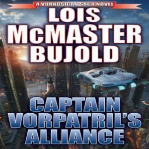 Captain Vorpatrils Alliance, Lois McMaster Bujold