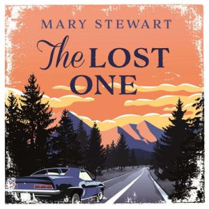 The Lost One, Mary Stewart