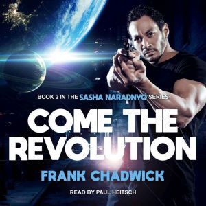 Come the Revolution, Frank Chadwick