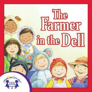 The Farmer in the Dell, Kim Mitzo Thompson