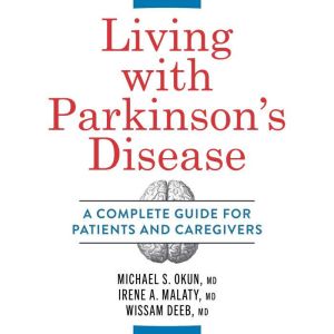Living with Parkinsons Disease, Michael Okun, MD