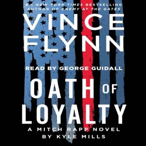 Oath of Loyalty, Vince Flynn