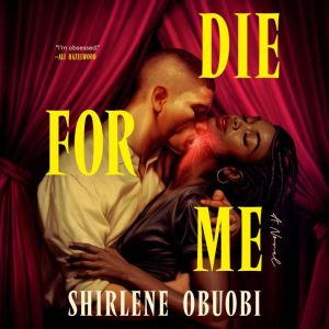 Die for Me, Shirlene Obuobi
