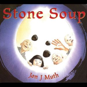 Stone Soup, Jon J Muth