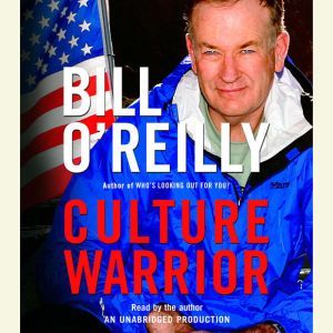Culture Warrior, Bill OReilly