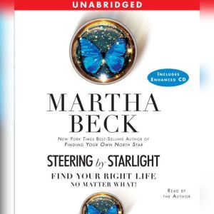 Steering by Starlight, Martha Beck