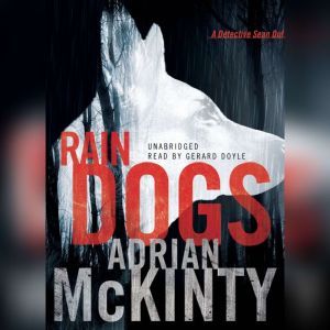 Rain Dogs, Adrian McKinty