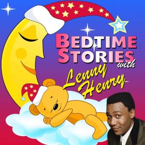 Bedtime Stories with Lenny Henry, Traditional
