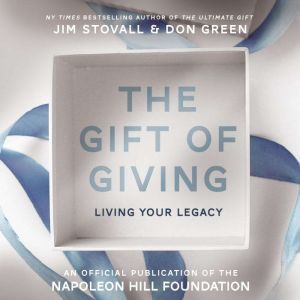 The Gift of Giving, Jim Stovall