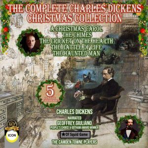 The Complete Charles Dickens Christma..., Charles Dickens