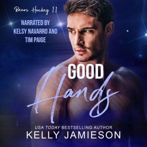 Good Hands, Kelly Jamieson