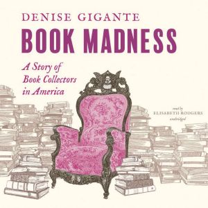 Book Madness, Denise Gigante