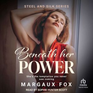Beneath her Power: A Steamy High Stakes Ice Queen Sapphic Celebrity Romance