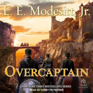 Overcaptain, L. E. Modesitt, Jr.